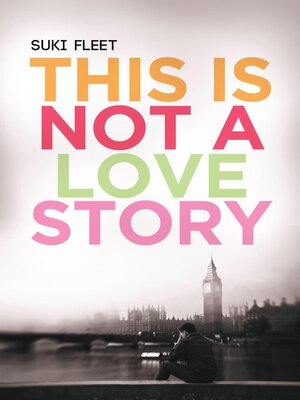 cover image of This is Not a Love Story